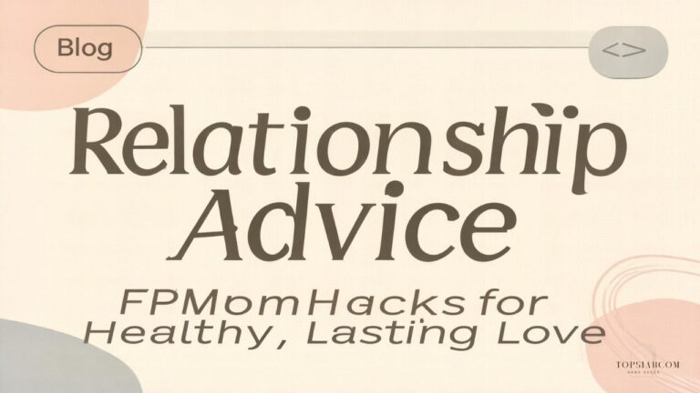 Relationship Advice FPMomHacks