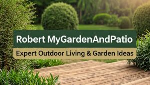 Robert MyGardenAndPatio